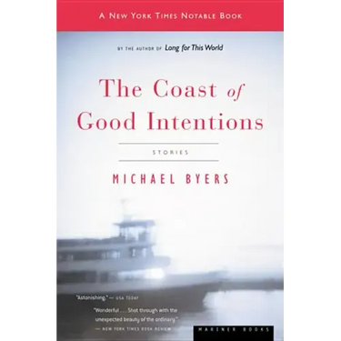 The Coast of Good Intentions
