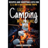 Easy Camping Meal Plans: Recipes and Shopping Lists for 2, 3 or 5-Day Camping Trips