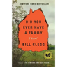Did You Ever Have a Family