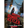 Making Bombs for Hitler
