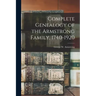 Complete Genealogy of the Armstrong Family, 1740-1920