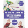My Child's Learn to Write Workbook: Teach my 3-5 kid how to write and read letters and numbers (activity workbook for Toddler and Kindergarten )