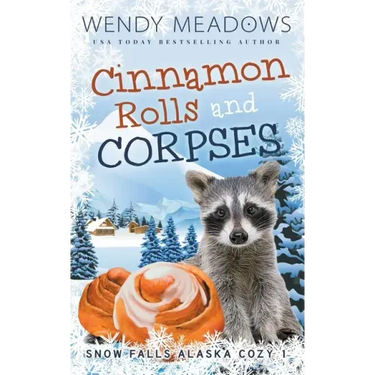 Cinnamon Rolls and Corpses