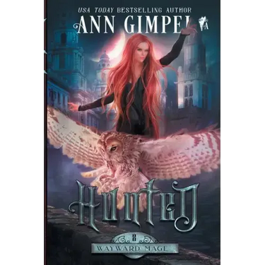 Hunted: An Urban Fantasy