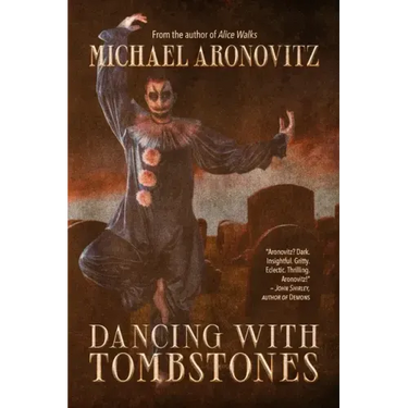 Dancing with Tombstones