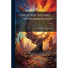 Collected Lectures ... On Roman History: Ancient History, Including The History Of Greece, Ancient Ethnography And Geography; Volume 7