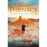 Into The Furnace: How a 135 mile run across Death Valley set my soul on fire