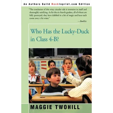 Who Has the Lucky-Duck in Class 4-B?