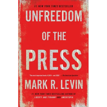 Unfreedom of the Press