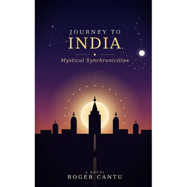 Journey to India: Mystical Synchronicities