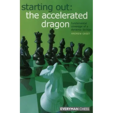 Starting Out: The Accelerated Dragon