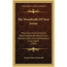 The Woodruffs Of New Jersey: Who Came From Fordwich, Kent, England, By Way Of Lynn, Massachusetts, And Southampton, Long Island (1909)
