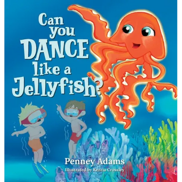 Can You Dance Like a Jellyfish?