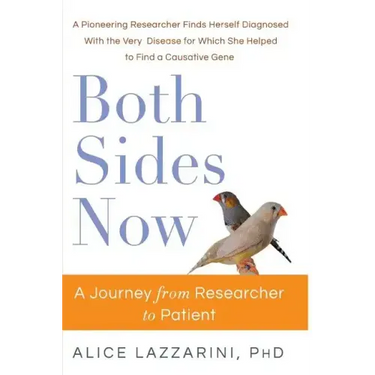 Both Sides Now: A Journey From Researcher to Patient