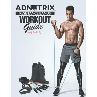 Adnutrix Resistance Bands Workout Guide: with Tracker Log