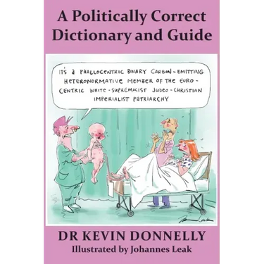 A Politically Correct Dictionary and Guide
