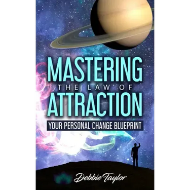 Mastering the Law of Attraction: Your Personal Change Blueprint