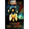 Madame Two Swords