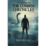 Mac Versus Monsters - The Cumbria Chronicles: The Cumbria Chronicles