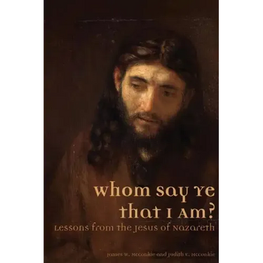 Whom Say Ye That I Am? Lessons from the Jesus of Nazareth