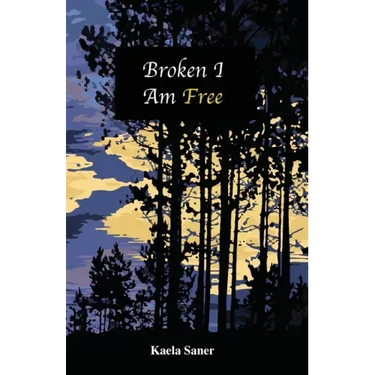 Broken I Am Free