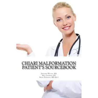 Chiari Malformation Patient's Sourcebook