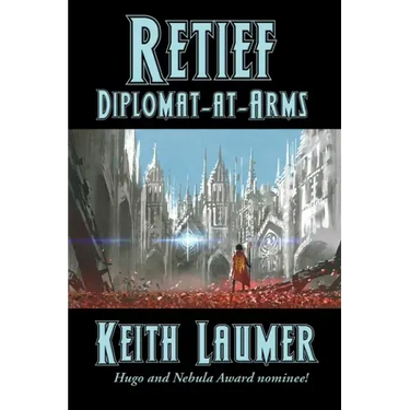 Retief: Diplomat-at-Arms