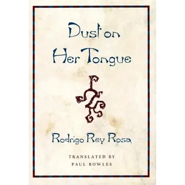 Dust on Her Tongue