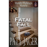 Fatal Fall: A Shandra Higheagle Mystery