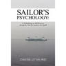 Sailor's Psychology: A Methodology on Self-Discovery through the Tale of a Semite in the Squall
