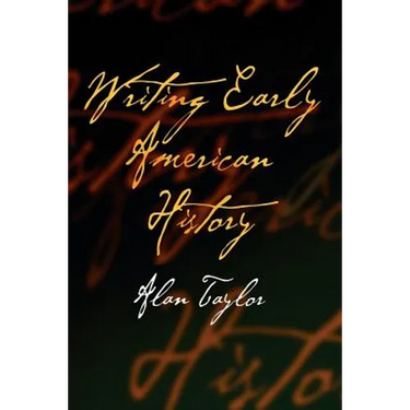 Writing Early American History