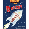 Bradley and the Rocket