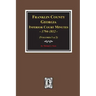 Franklin County, Georgia Inferior Court Minutes, 1794-1812.