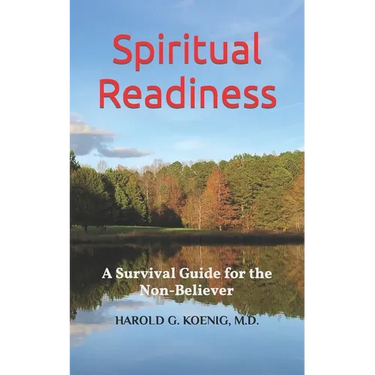 Spiritual Readiness: A Survival Guide for the Non-Believer