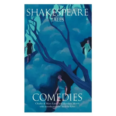 Shakespeare Tales: Comedies