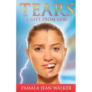 Tears, a Gift from God
