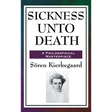 Sickness Unto Death