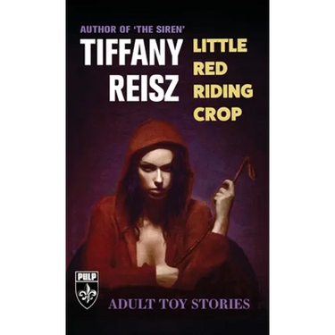 Little Red Riding Crop: Adult Toy Stories