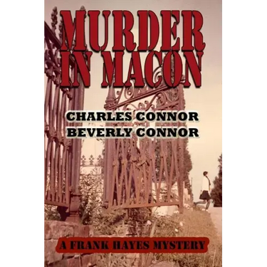 Murder In Macon: A Frank Hayes Mystery