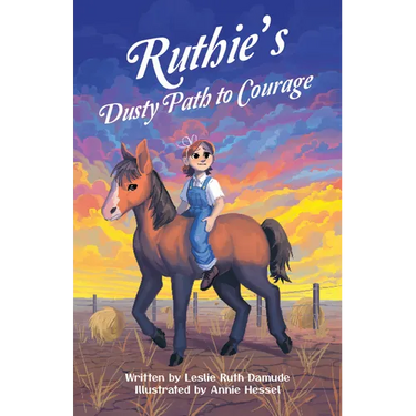 Ruthie's Dusty Path to Courage