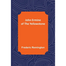 John Ermine of the Yellowstone
