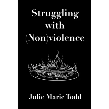 Struggling with (Non)violence