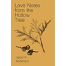 Love Notes From The Hollow Tree
