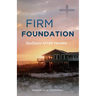 Firm Foundation: Resilience After Trauma