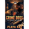 Crime Boss