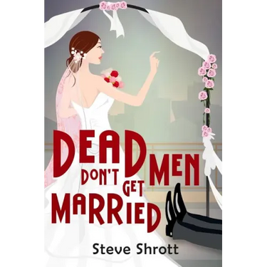 Dead Men Don't Get Married