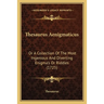 Thesaurus Aenigmaticus: Or A Collection Of The Most Ingenious And Diverting Enigma's Or Riddles (1725)