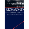 Richmond: The Story of a City