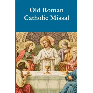 Old Roman Catholic Pew Missal