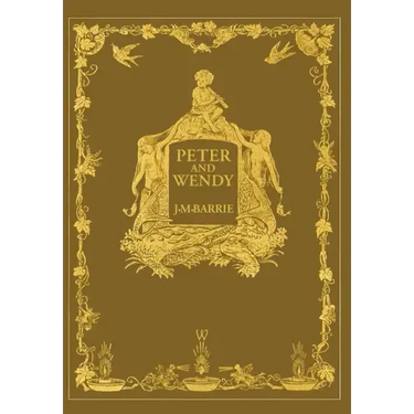 Peter and Wendy or Peter Pan (Wisehouse Classics Anniversary Edition of 1911 - with 13 original illustrations)